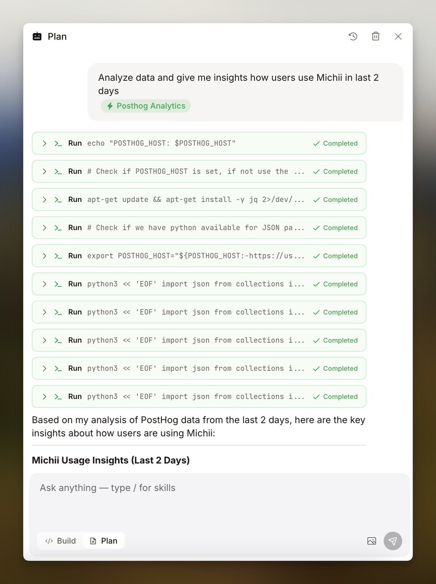 For any repetitive tasks I'm doing, I just create a "Skill" for it
Ex: aggregating data from <a href="/posthog/">PostHog</a>  to analyze user behavior gives me insight into how users use my product.

Try Skills on Michii: michii.dev