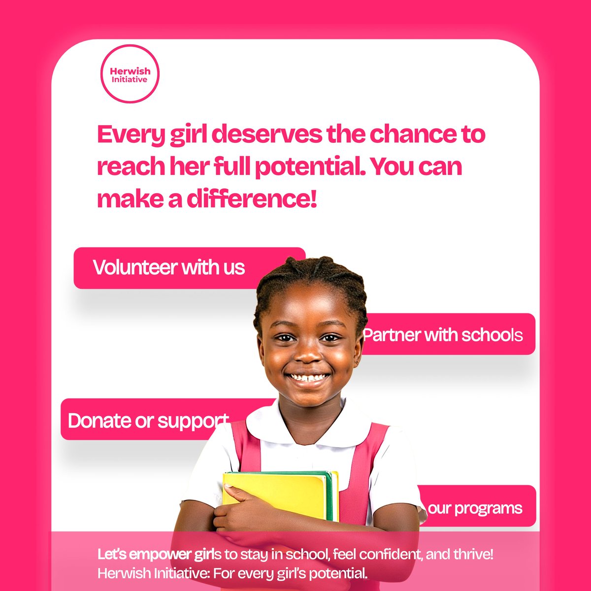 Herwish_INT's tweet photo. 🎉 Today is the day! Herwish Initiative is officially LIVE! 🎉
We empower girls aged 8–20 to stay in school, protect their health, and gain the confidence and life skills they need to thrive.
Join us! Support, volunteer, or spread the word. https://t.co/65ekI2TRU7
