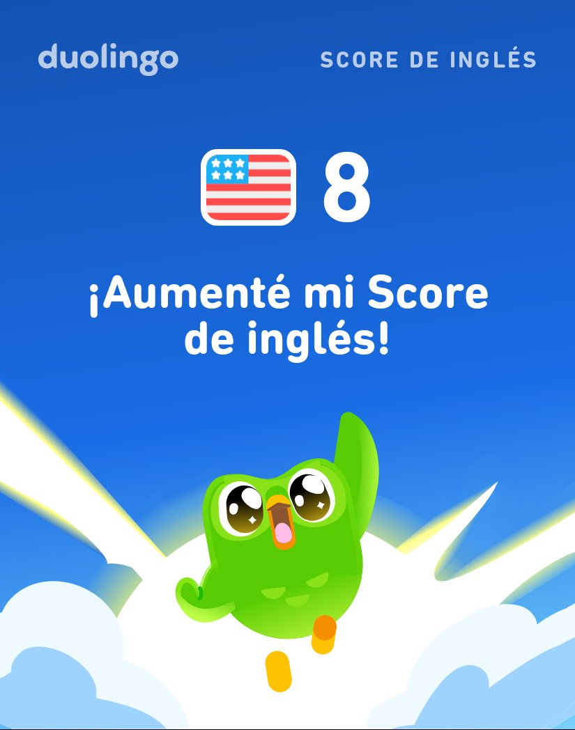 HEPTYLIOM's tweet photo. ¡Mi Score de inglés en Duolingo es de 8! https://t.co/0FlCiO56ie