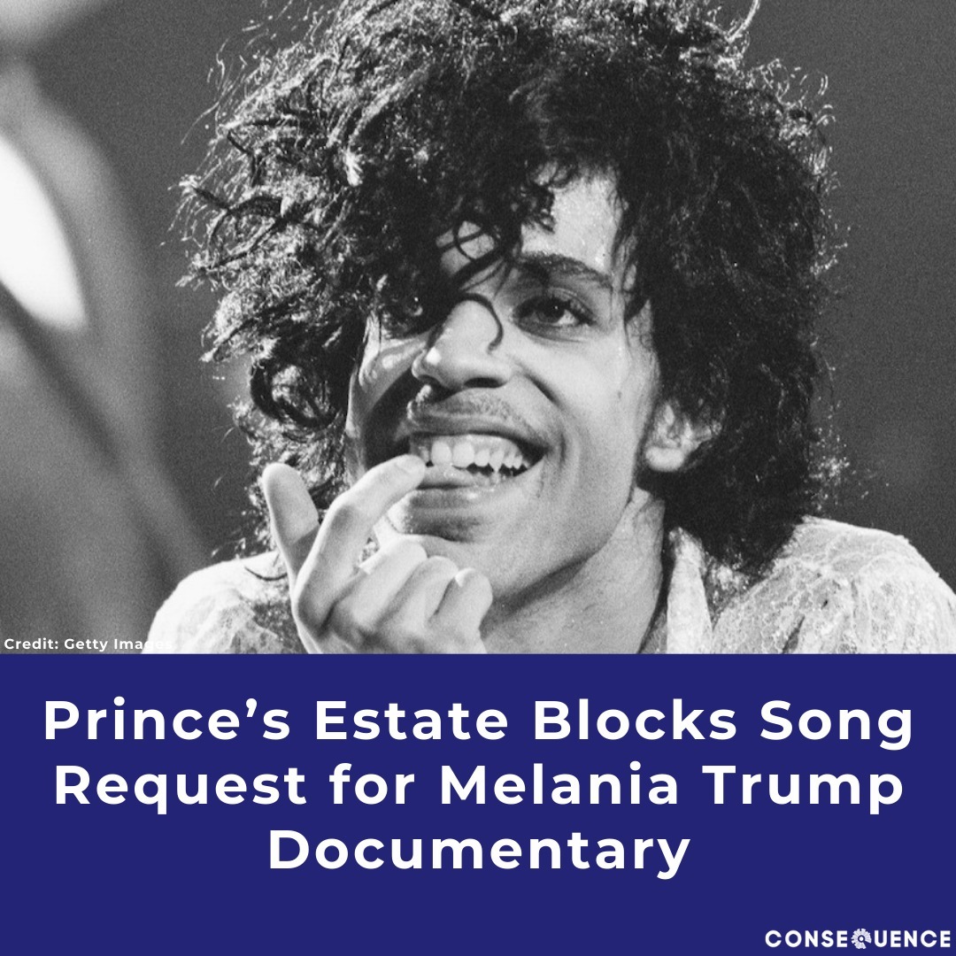 Mark Beckman, a producer on Melania, says Prince's estate denied a request to feature one of his songs in the film.

"We were ready to go, and this lawyer that manages the estate was like, 'Prince would never want his song associated with Donald Trump. And we're like, 'But it's