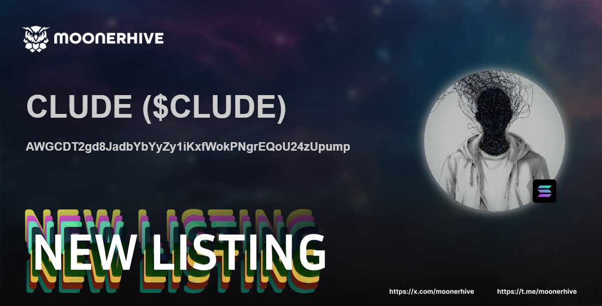 🚀 New Token Alert on MoonerHive! 🚀

CLUDE ( $CLUDE )

AWGCDT2gd8JadbYbYyZy1iKxfWokPNgrEQoU24zUpump

Explore now and join the community! 🌕
🌟 #Crypto #memecoins #Memes #NewToken #MoonerHive 

Explore more: moonerhive.com/token/AWGCDT2g…