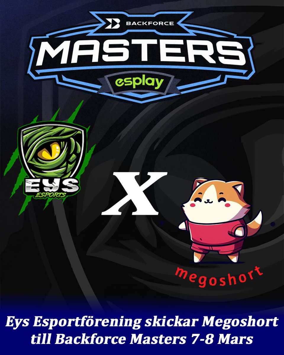EysEsports's tweet photo. Eys Esportförening skickar @megoshort  till Backforce Masters 7-8 Mars!! 

Samarbetet går ut på att Eys och Megoshort kommer göra mängder med events och ladders under mars Månad med skins i potten för att bygga nya broar mellan communityt och oss i Megoshort och Eys Esports! https://t.co/aX2h7OSbty
