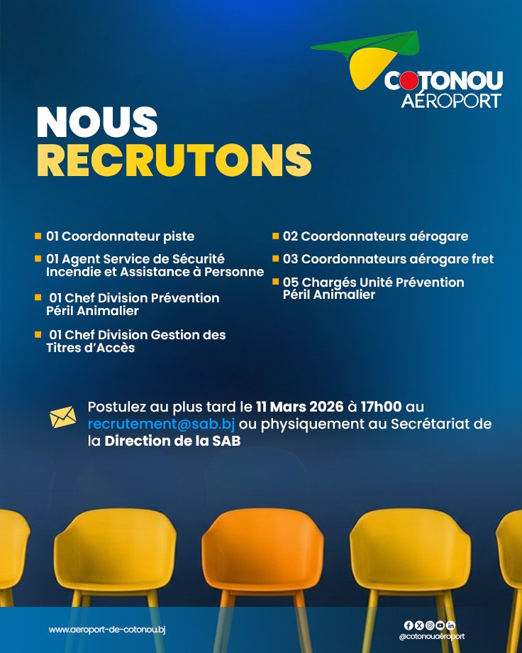CotonouAeroport's tweet photo. 📢 La SAB recrute pour renforcer la Direction des Opérations et de l’Expérience Passagers à @CotonouAeroport.

Plusieurs postes ouverts.
 📅 Date limite : 11 mars 2026 à 17h00

 🔗 Détails : https://t.co/ybRE8waza5

⚠️ Aucun frais n’est exigé pour nos recrutements.

#hiring https://t.co/wKBIKss4N2