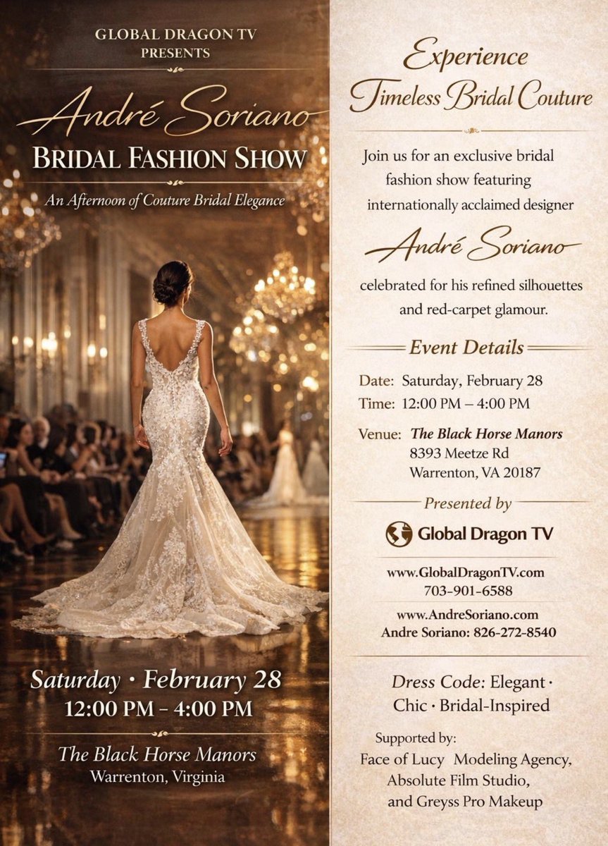 andresoriano's tweet image. Join us and make your dreams come true!  Bridal creations of Andre Soriano Fashion Show &amp;amp; Trunk Show, presented by Golden Dragon TV.

Black Horse Manor Inn in Warrenton. Saturday, Feb 28, 2026 12 - 4pm

📍 8393 Meetze Rd, Warrenton, VA 20187

#andresoriano #bridal #usa ❤️🇺🇸