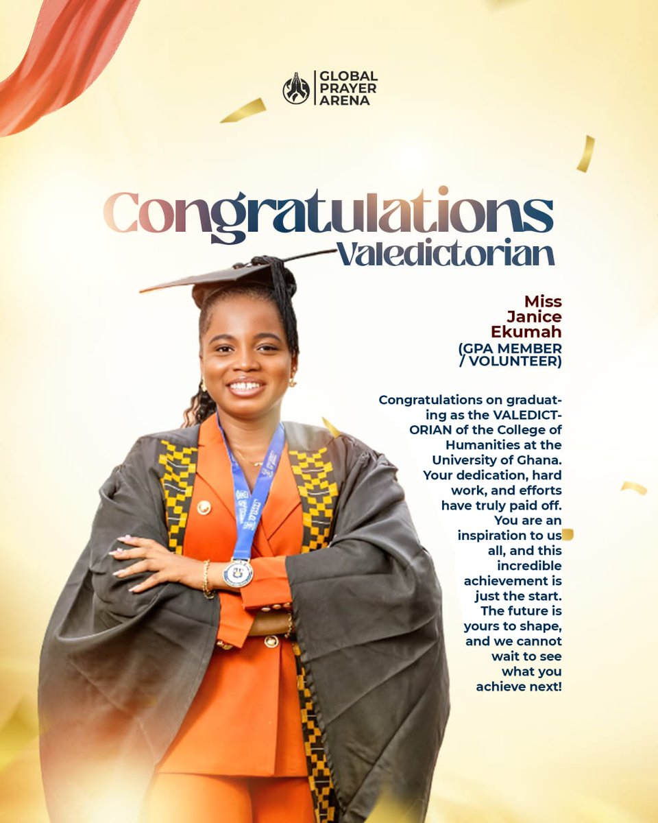 PrayWithGPA's tweet photo. Excellence is the fruit of faithful service! She prayed, she served, she excelled! Congratulations to our very own, Ms. Janice Ekumah, a GPA Volunteer, for clinching the #Valedictorian spot! #GreaterWorks await you! 🎓✨🥳

​#GlobalPrayerArena
#MakingUpTheHedge
#StandingInTheGap https://t.co/x8HEVOkYao
