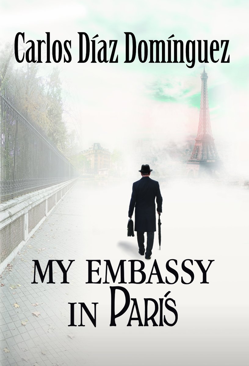 carlosdd59's tweet image. As Élise Diacre tells Damián Lozano: “Paris is a deception. Paris will destroy you. Be careful.” “My Embassy in Paris”. #BookLovers #FictionBooks #ReadMoreBooks #HistoricalThriller #HistoricalFiction #SuspenseNovel #MysteryBooks amazon.com/Embassy-Paris-…