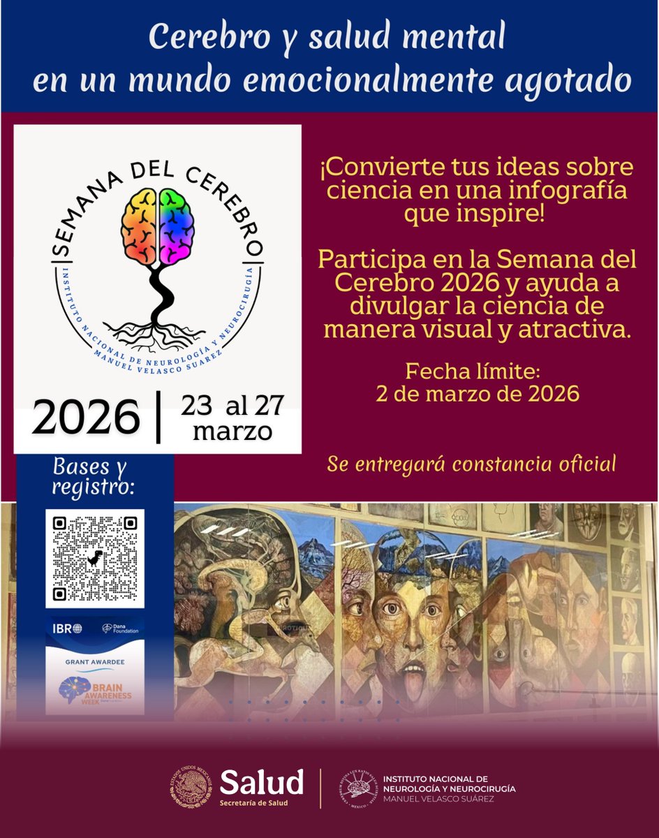 INNNMVS's tweet photo. 📸Nuestro comité organizador de la Semana del Cerebro 2026 presenta su 3er y última Convocatoria, ahora sobre infografías: "Cerebro y Salud Mental en un mundo emocionalmente agotado".🧠

🔎Bases y registro en el QR. 

📌Informes en: semana.cerebro@innn.edu.mx https://t.co/29trPElyEU