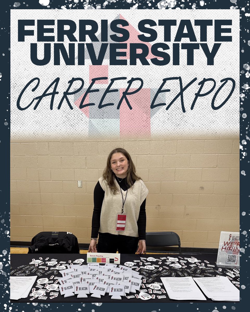 BeaconRecycling's tweet photo. 🎓 𝗙𝗘𝗥𝗥𝗜𝗦 𝗦𝗧𝗔𝗧𝗘 𝗖𝗔𝗥𝗘𝗘𝗥 𝗘𝗫𝗣𝗢

Catch us at the Ferris State University Career Expo! We are recruiting the next generation of leadership for the Beacon team. Don’t forget to stop by our table to learn more about Beacon Recycling!

#beaconrecycling #recycling https://t.co/hJpTBiX5sQ