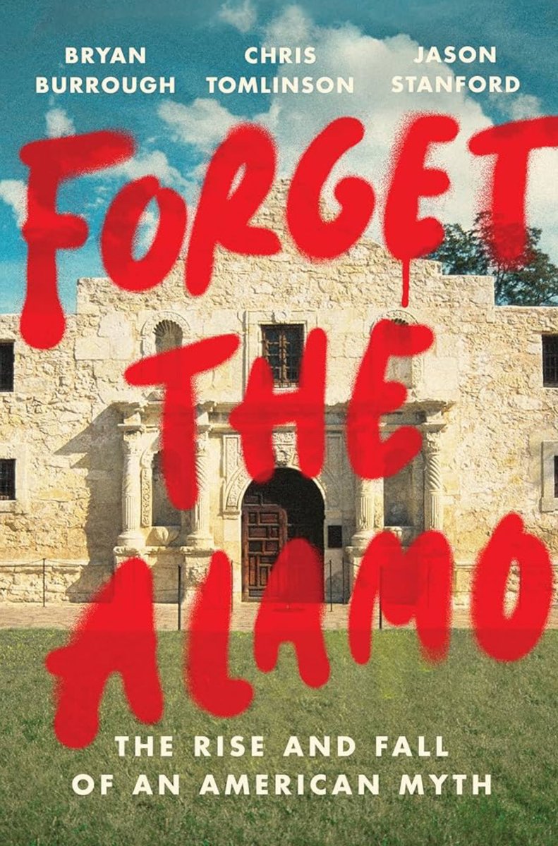zaneclark's tweet photo. The same guy who just wrote a hit piece for the Houston Chronicle this morning calling @bofrench an ‘abhorrent candidate’ also happens to be the co-author of a book titled Forget the Alamo. https://t.co/EUIYpcSXrG