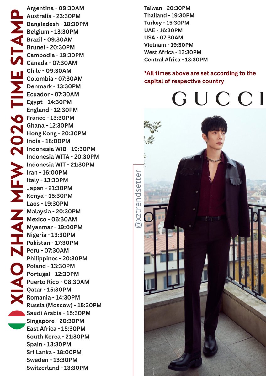 xztrendsetter's tweet photo. Your time stamp is attached. Please note all times set according to the capital of respective country. 
See you there!

#XiaoZhan #GucciPrimavera #MFW #GucciFW26 #XiaoZhanxGucci #XiaoZhanMFW26 https://t.co/NnXU3gh0QL