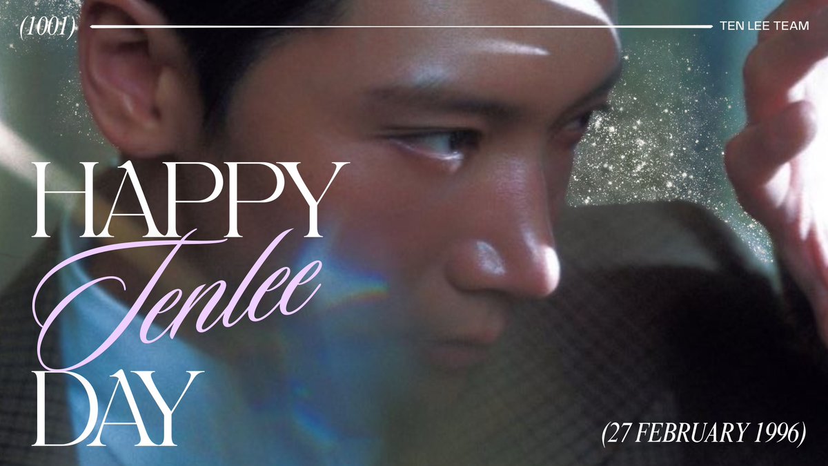 สุขสันต์วันเกิดครบรอบ 30 ปี แด่ #HAPPYTENDAY ผู้เป็นที่รักของพวกเรา🎂✨

ขอให้ทุกก้าวต่อจากนี้เต็มไปด้วยความสำเร็จ ความสุข และพลังที่เปล่งประกายยิ่งกว่าเดิม
พวกเราภูมิใจในตัวเตนล์เสมอ และจะอยู่เคียงข้างสนับสนุนเตนล์ในทุกเส้นทางตลอดไปค่ะ💜

TEN LEE TEAM