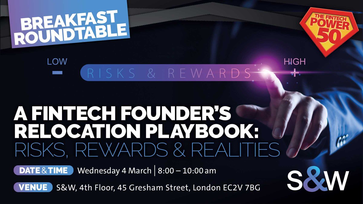 thepower_50's tweet image. A fintech founder’s relocation playbook: Risks, rewards &amp;amp; realities.
Join us for an exclusive breakfast roundtable, co-hosted with S&amp;amp;W and Fintech Founders.

📅Wednesday 4 March 2026 | 08:00 - 10:00
Want to join? RSVP to sophie.long@swgroup.com by 27 February.

#SWGroup #SWEvent