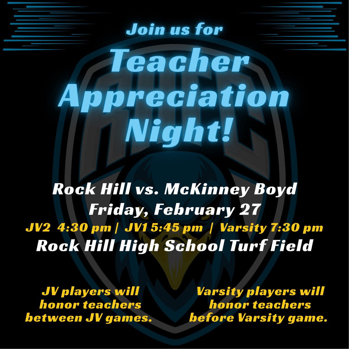 BHawkSocrBoostr's tweet photo. Come support the @RockHill_MSOC teams and celebrate some amazing educators!

🗓️Friday, February 27
⏰ 4:30 pm - JV2
🩵JV honoring teachers
⏰ 5:45 pm - JV
🩵Varsity honoring teachers
⏰ 7:30 pm - Varsity
📍@RockHillHS turf field https://t.co/kA2YyDvKo2