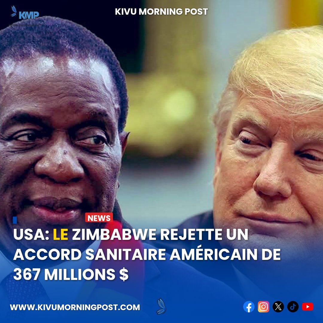 #USA: Le Zimbabwe a rejeté un accord sanitaire proposé par les États-Unis, qui prévoyait un financement de 367 millions de dollars sur cinq ans.