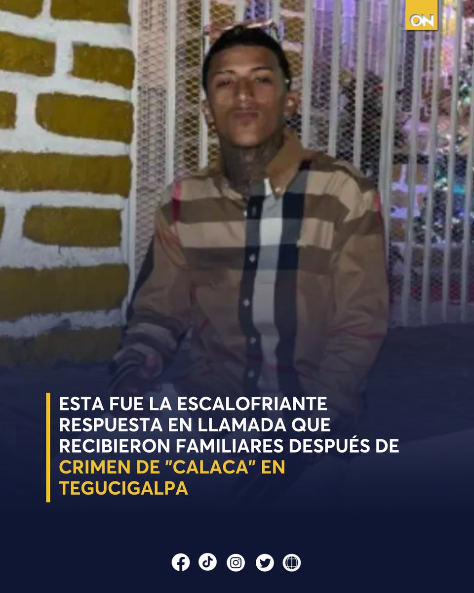 11_Noticias's tweet photo. 🚨¿Quién contestó el teléfono tras el crimen de Calaca en Tegucigalpa? La respuesta recibida generó impacto en los familiares.😰👉 https://t.co/9vEvAXl6tr
#Crimen #Calaca #Sucesos https://t.co/tg6iLm6Uc8