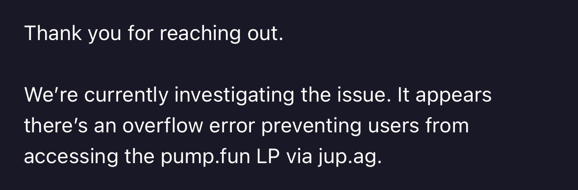 Quick info from Jupiter Support for Jupiter users.

There are currently issues with swapping tokens from <a href="/Pumpfun/">Pump.fun</a> LPs.
From what I’ve learned, the same problem is also affecting <a href="/phantom/">Phantom</a> 

Looks like a technical issue on their side.
It should be fixed soon.

In the meantime, the