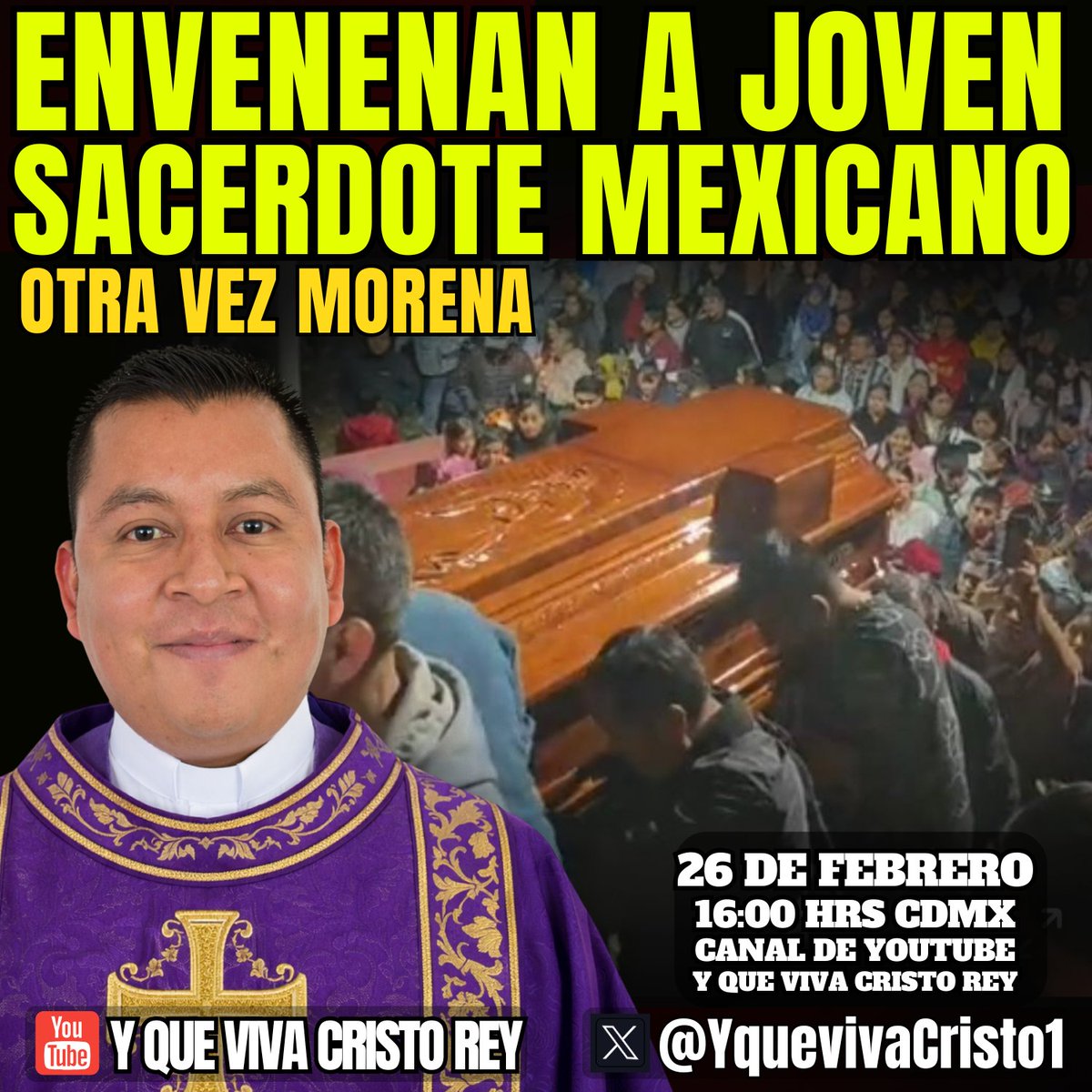 🚨ENVENENAN A JÓVEN SACERDOTE MEXICANO EN VERACRUZ, GOBERNADO POR MORENA, PADRE JOSÉ MEDINA GARCÍA
👉youtube.com/live/mCq4hZvmT…

Le quitan la vida a otro sacerdote joven en México: envenenan al Padre Jose Medina García, Párroco de San Miguel Pueblo Viejo, Diócesis de Papantla, del
