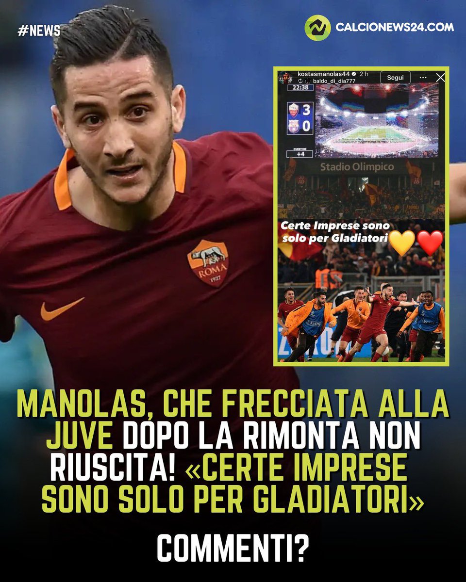 CalcioNews24's tweet image. 🏹 #Manolas manda una frecciata alla #Juventus dopo l’eliminazione dalla #ChampionsLeague 

‼️ Rispolverando la rimonta storica della #Roma contro il Barcellona nel 2017/18, il difensore greco ha ricondiviso questo messaggio 

Cosa ne pensate? ⬇️

#Calcionews24