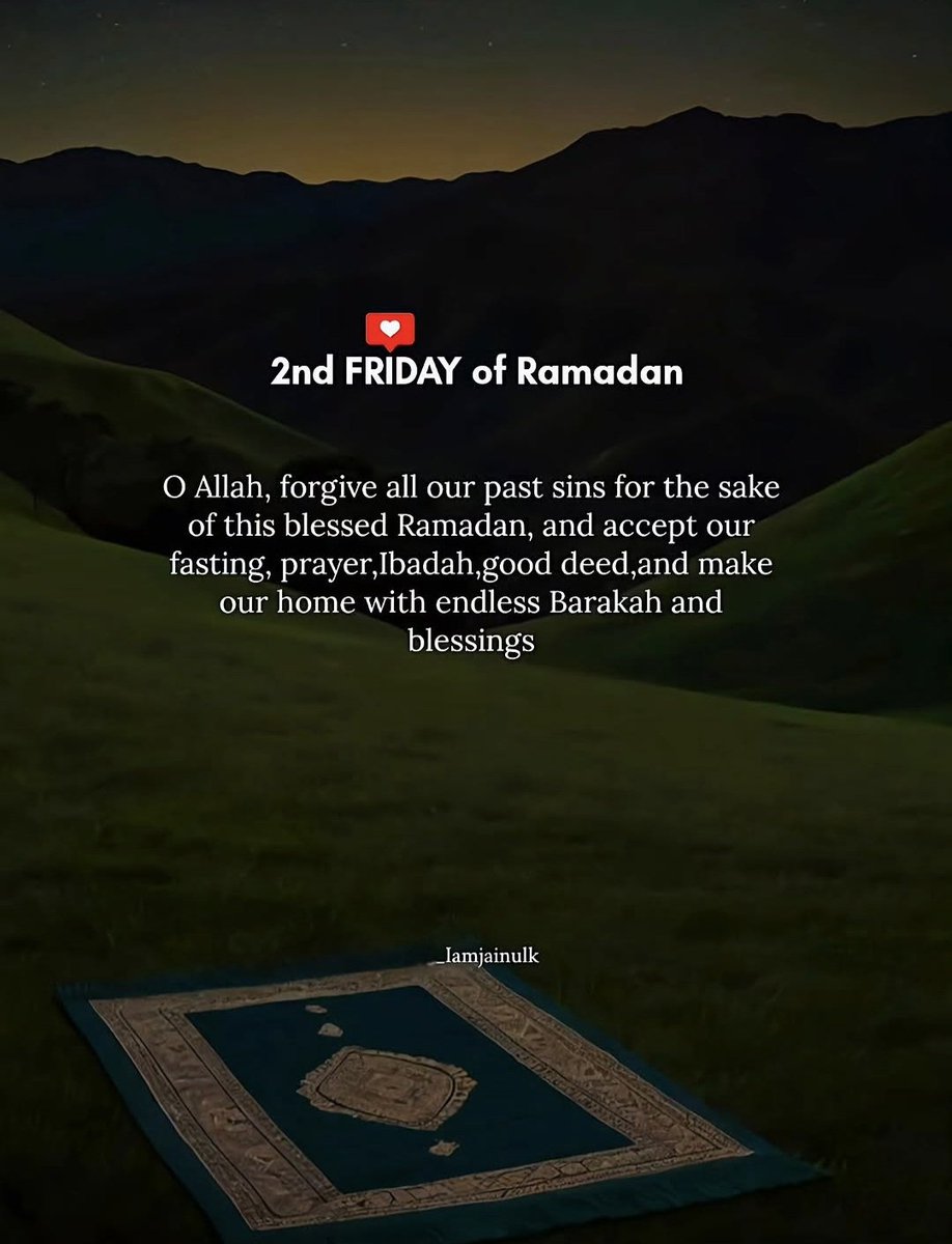 2nd FRÌDAY of Ramadan + #Ramadan_day_10