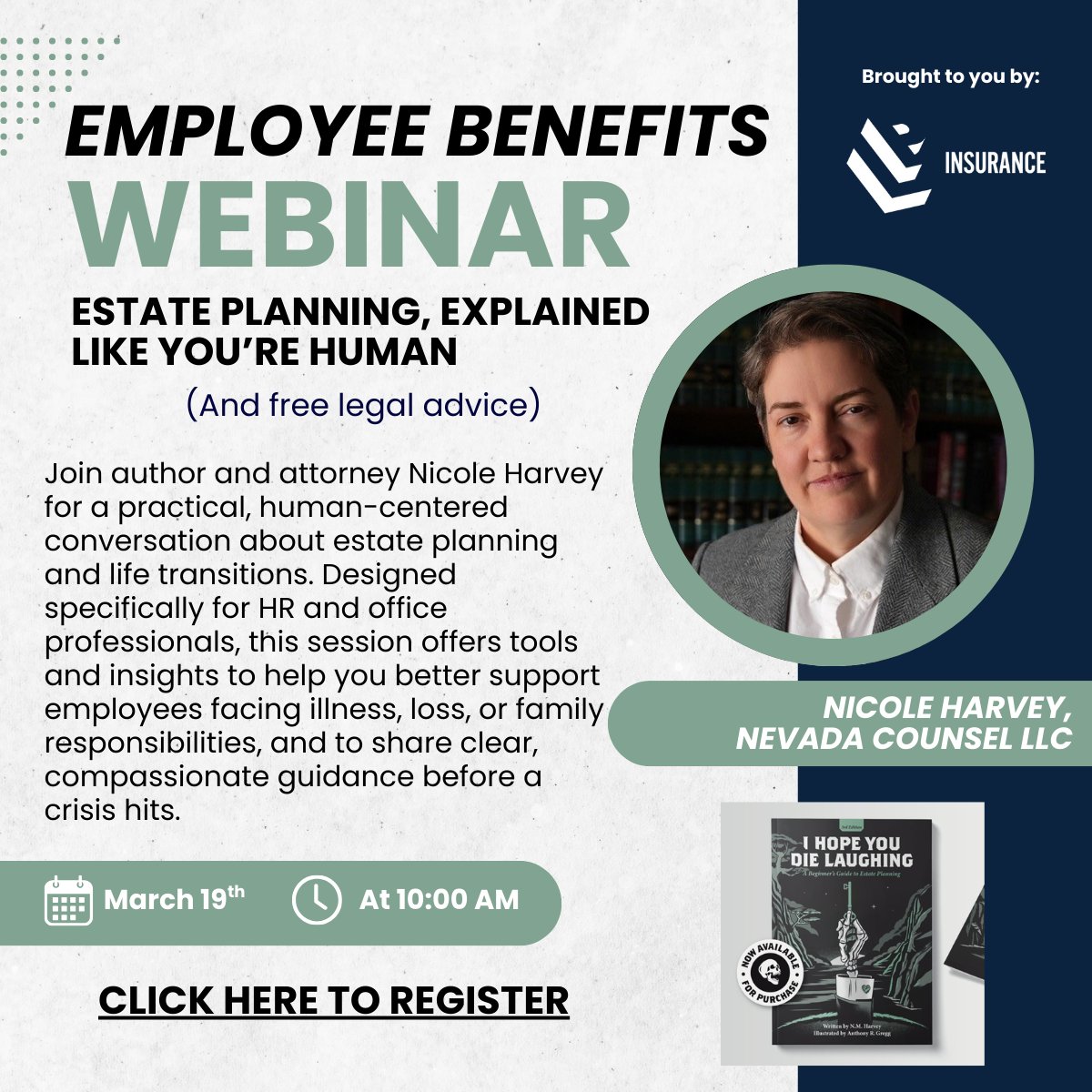 LP_Difference's tweet photo. Estate Planning: Join attorney and author Nicole Harvey for a free webinar designed for HR professionals and team leaders. 

Thursday, March 19 | 10:00–11:00 AM PT | Free | Virtual

Register here:
 https://t.co/z5ru5hMxBL 

#HRLeadership #EmployeeBenefits #LPInsurance https://t.co/bqylvS6Qiq