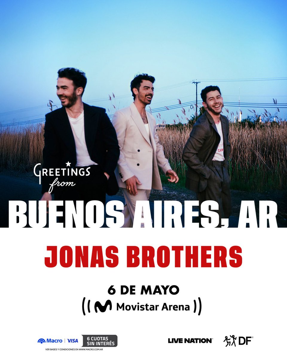 ArgentinaShows's tweet photo. 📣 #JonasBrothers

🗓️ 6 de mayo 
📍 @MovistarArenaAR

💳 Preventa Macro Visa: 3 de marzo, 10 AM
🎫 Venta General: 5 de marzo, 10 AM https://t.co/64vAb0mexH