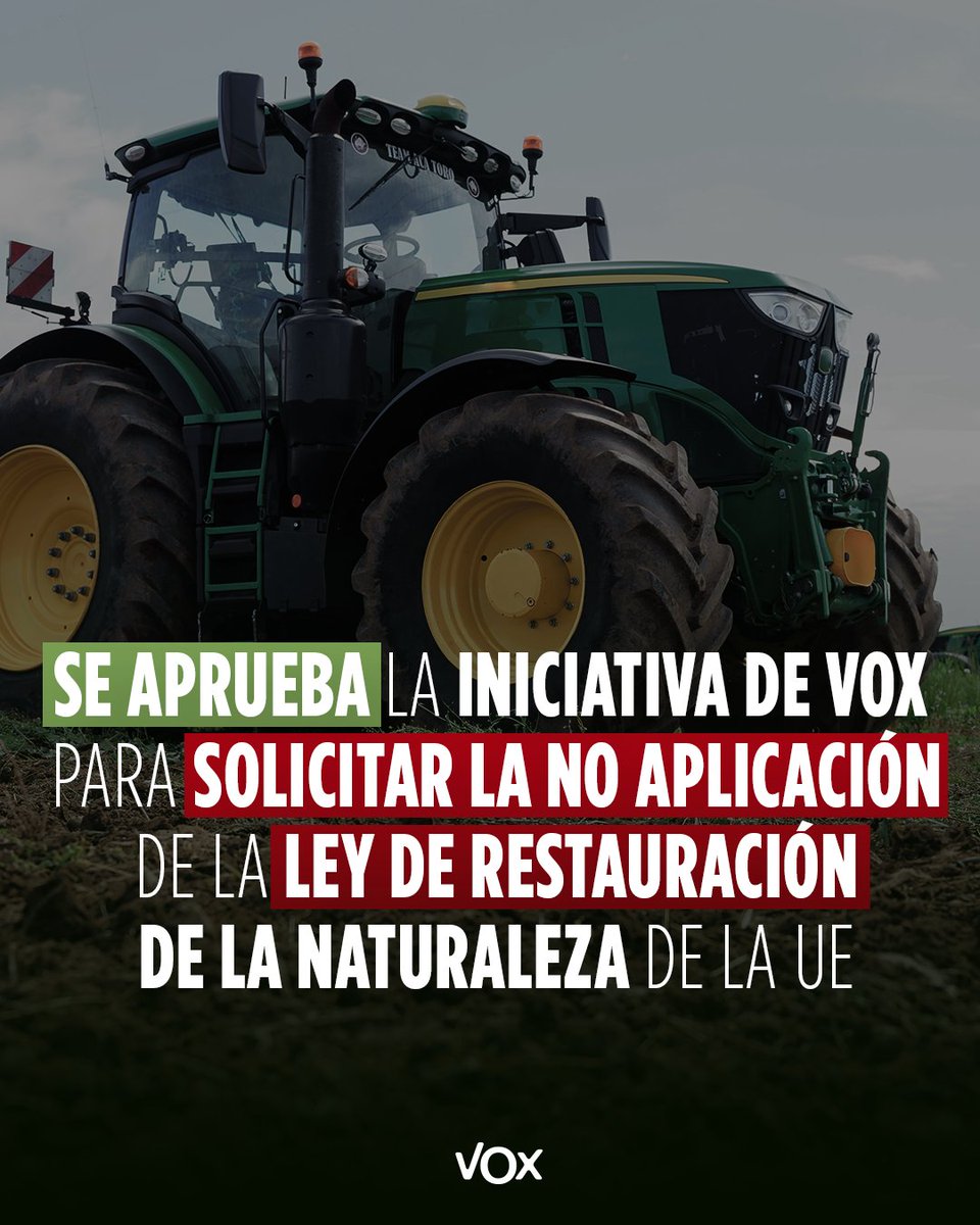 ✅ Se aprueba la iniciativa de VOX para solicitar al Gobierno de España la no aplicación de la Ley de Restauración de la Naturaleza de la UE.

🚫 No al desmantelamiento de presas y embalses.
🚫 No a usar los fondos de la PAC para ideología climática.
🚫 No a acabar con nuestra