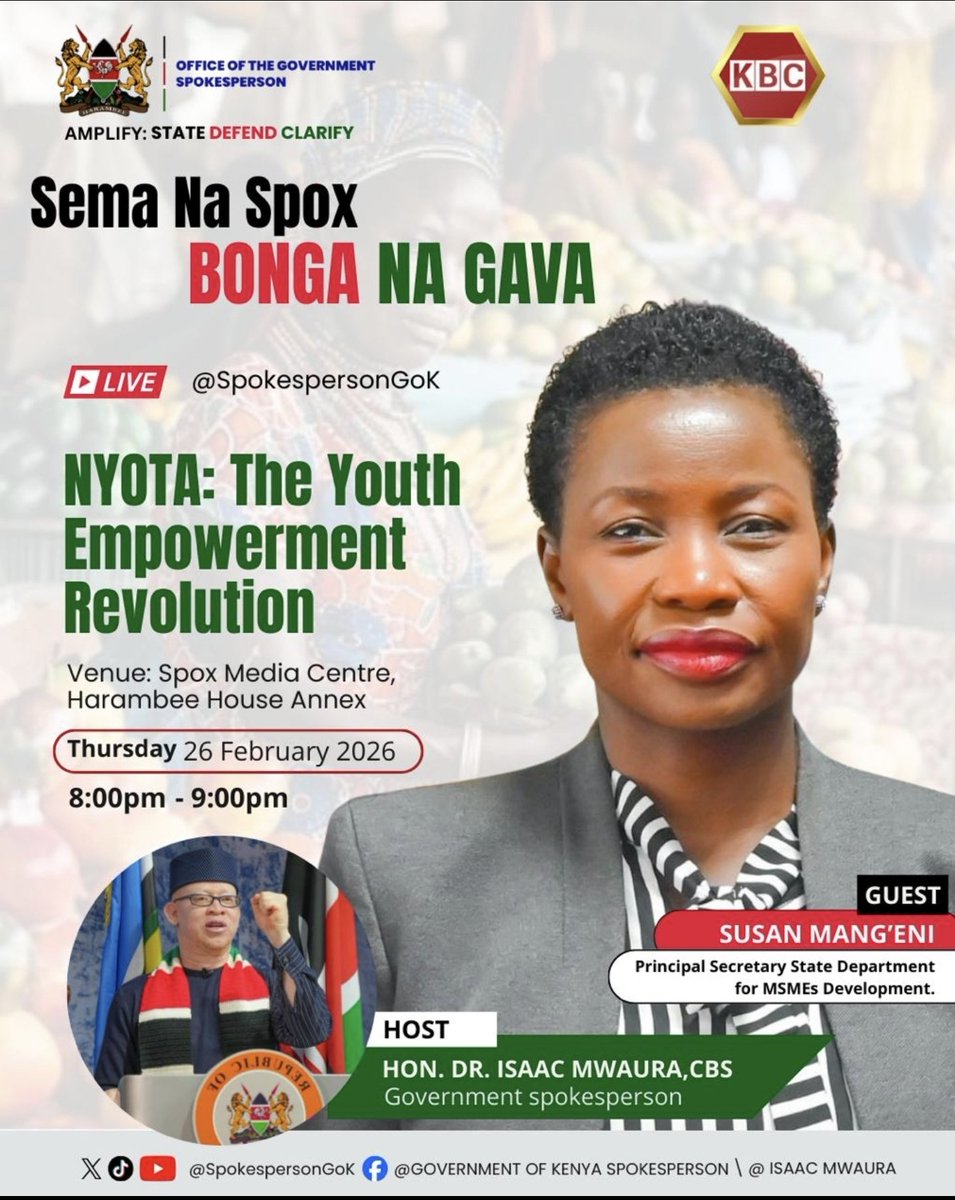 Catch PS Susan Auma Mang'eni Principal Secretary for the State Department of MSME Development, #SemaNaSpox – Bonga Na Gava Podcast: Govt Spokesman Isaac Mwaura hosts  Susan Auma Mang'eni. Topic: NYOTA – The Youth Empowerment Revolution. #PesaMfukoni