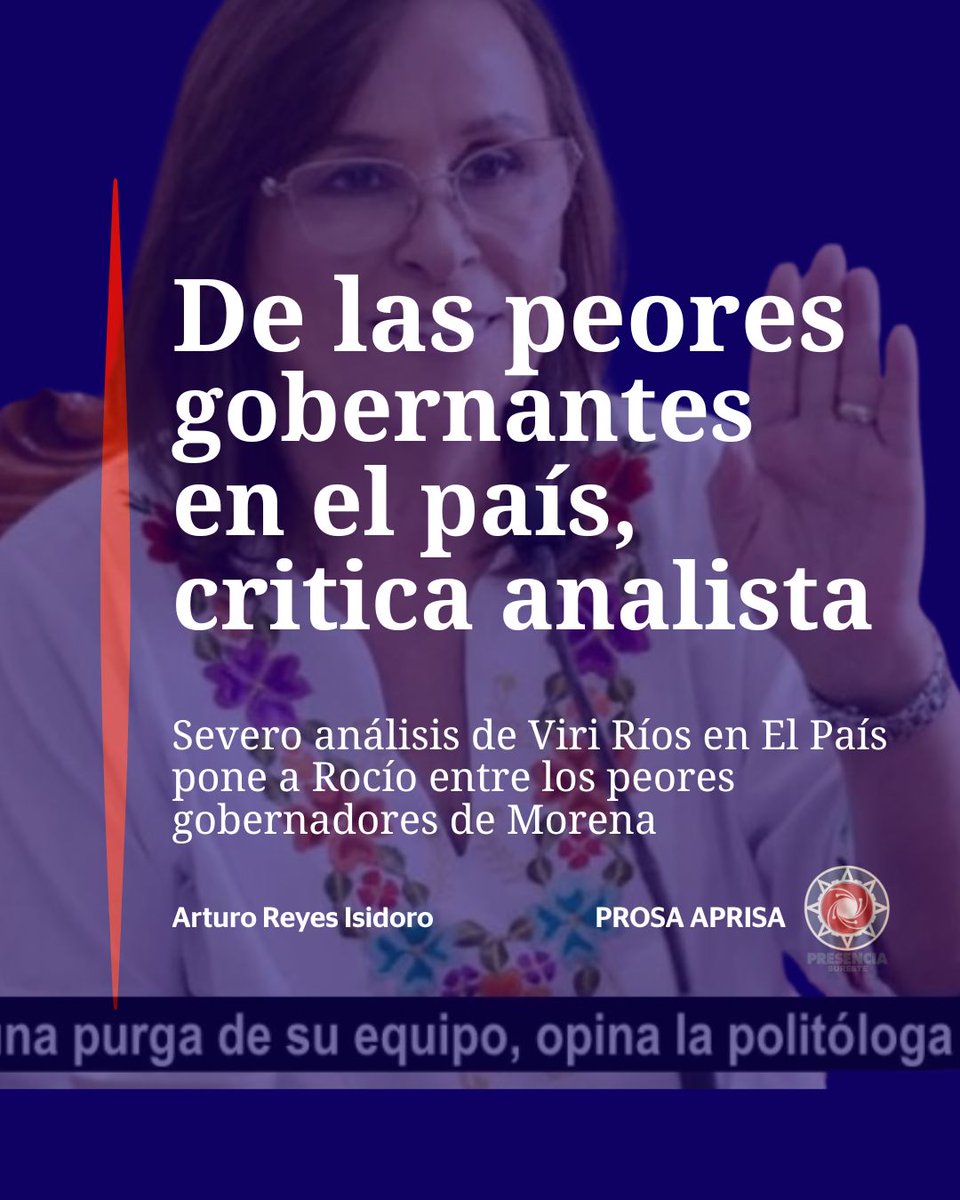 Como una gobernadora en proceso de descomposición, es decir, que ha perdido popularidad de manera reciente y acelerada califica Viri Ríos a la gobernadora #RocíoNahle en un análisis que publicó en la edición de este miércoles del diario El País... 
🕵🏽‍♂️🔎 presencia.mx/palabra/column…