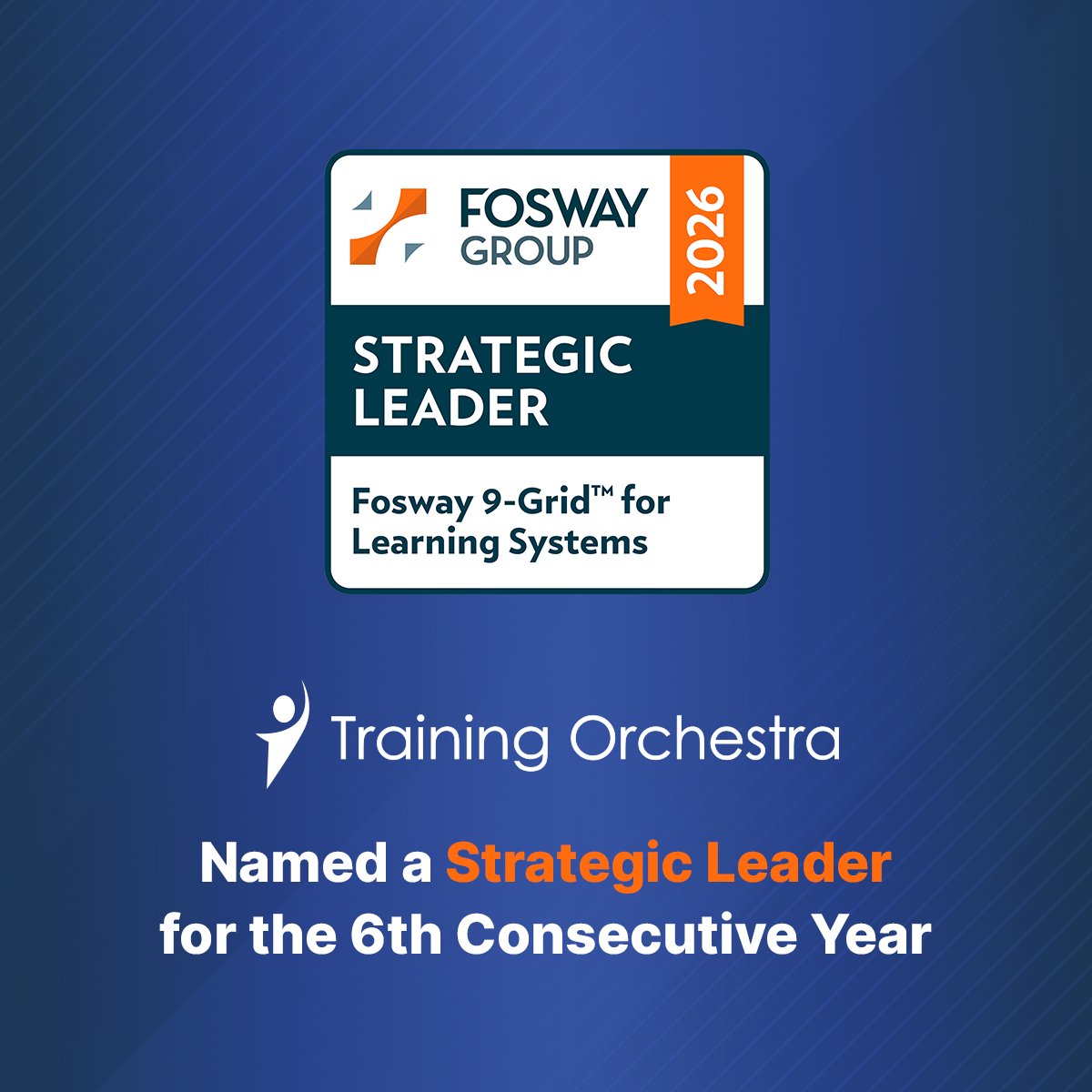 TrainingOrc's tweet photo. We’re proud to be recognized as a Strategic Leader in the 2026 @fosway 9‑Grid™ for #learning systems, for the 6th year!

🚀Accelerating trajectory, higher Presence and a #TMS that helps teams do more with less. 

Huge thanks to our customers, partners, and the amazing team! https://t.co/19rhMlPsyD