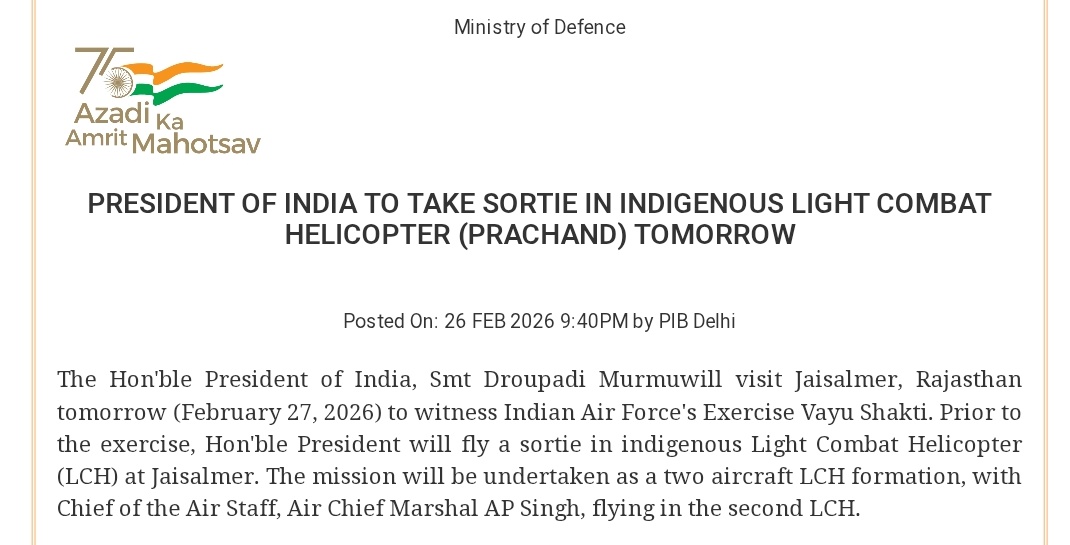 President will fly a sortie in indigenous Light Combat Helicopter (LCH) at Jaisalmer: Statement