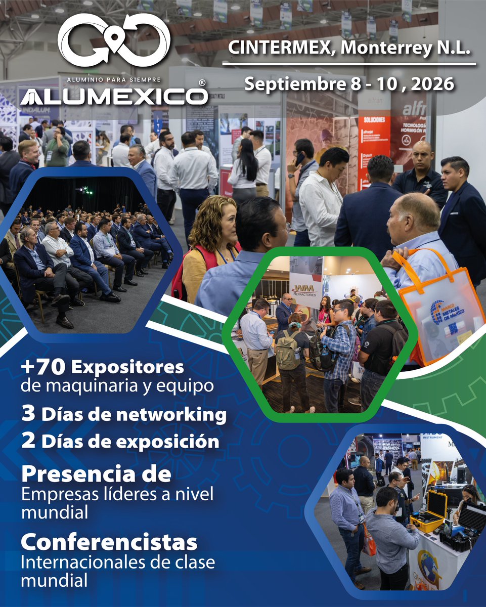 🚀 ALUMEXICO 2026

📍 CINTERMEX | Monterrey
📅 8–10 septiembre 2026
+70 expositores
3 días de networking​
2 días de exposición
Conferencistas internacionales
El evento clave del aluminio en México🇲🇽

#ALUMEXICO2026 #IndustriaDelAluminio #Monterrey