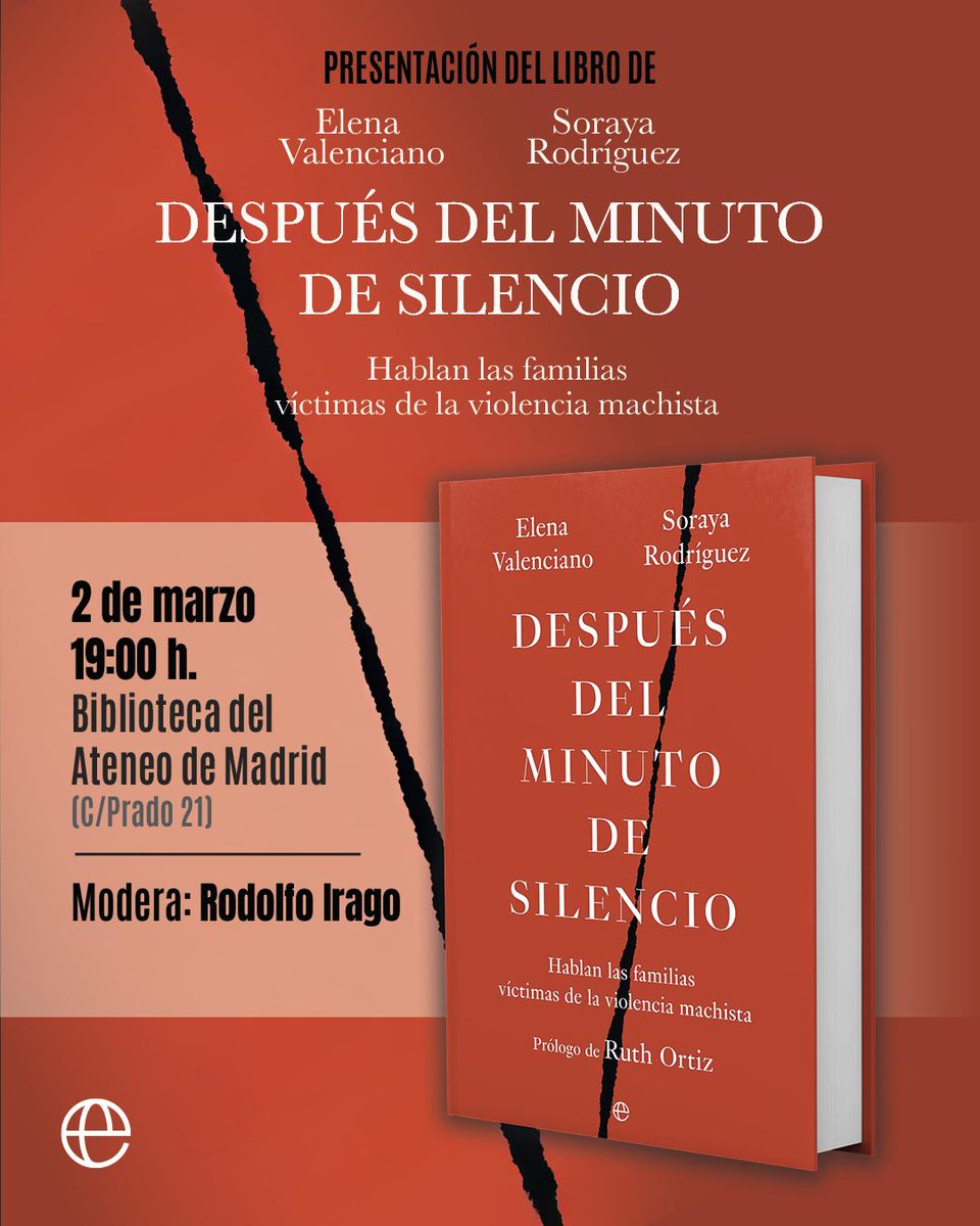 📚 Presentación de Después del minuto de silencio, de Elena Valenciano y Soraya Rodríguez.

🗓 2 de marzo
🕖 19:00 h
📍 Biblioteca del Ateneo de Madrid (C/ Prado 21)