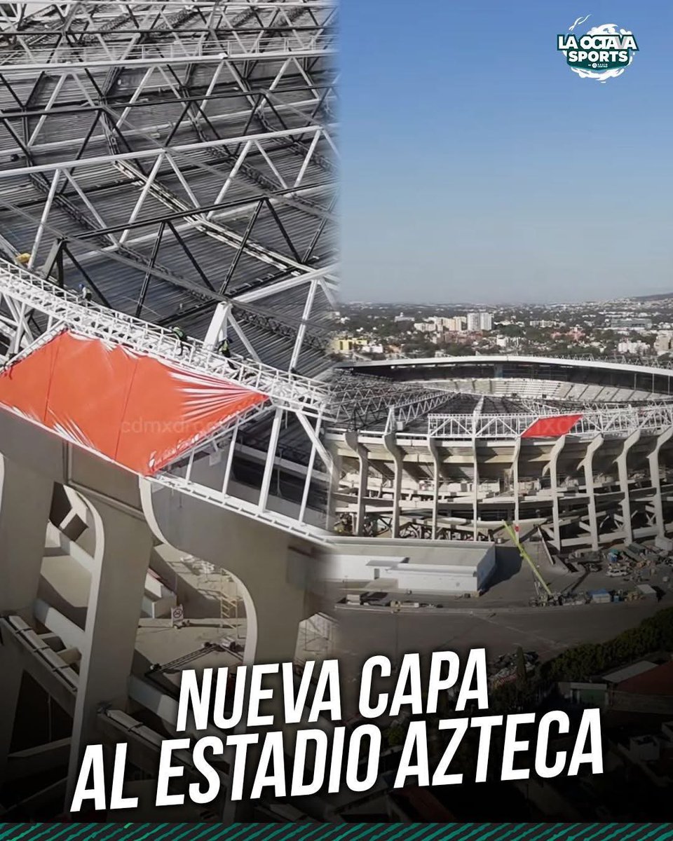 Woooow la renovación del estadio azteca!