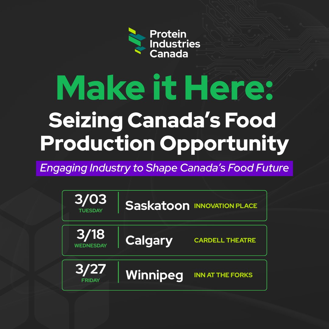 proteinindcan's tweet image. The #MakeItHere tour begins next week 🍁 starting in Saskatchewan ❗

We're bringing together industry partners for #MakeItHere: Seizing Canada’s Food Production Opportunity, a national dialogue to shape the future of Canada’s food production and value-added agriculture.