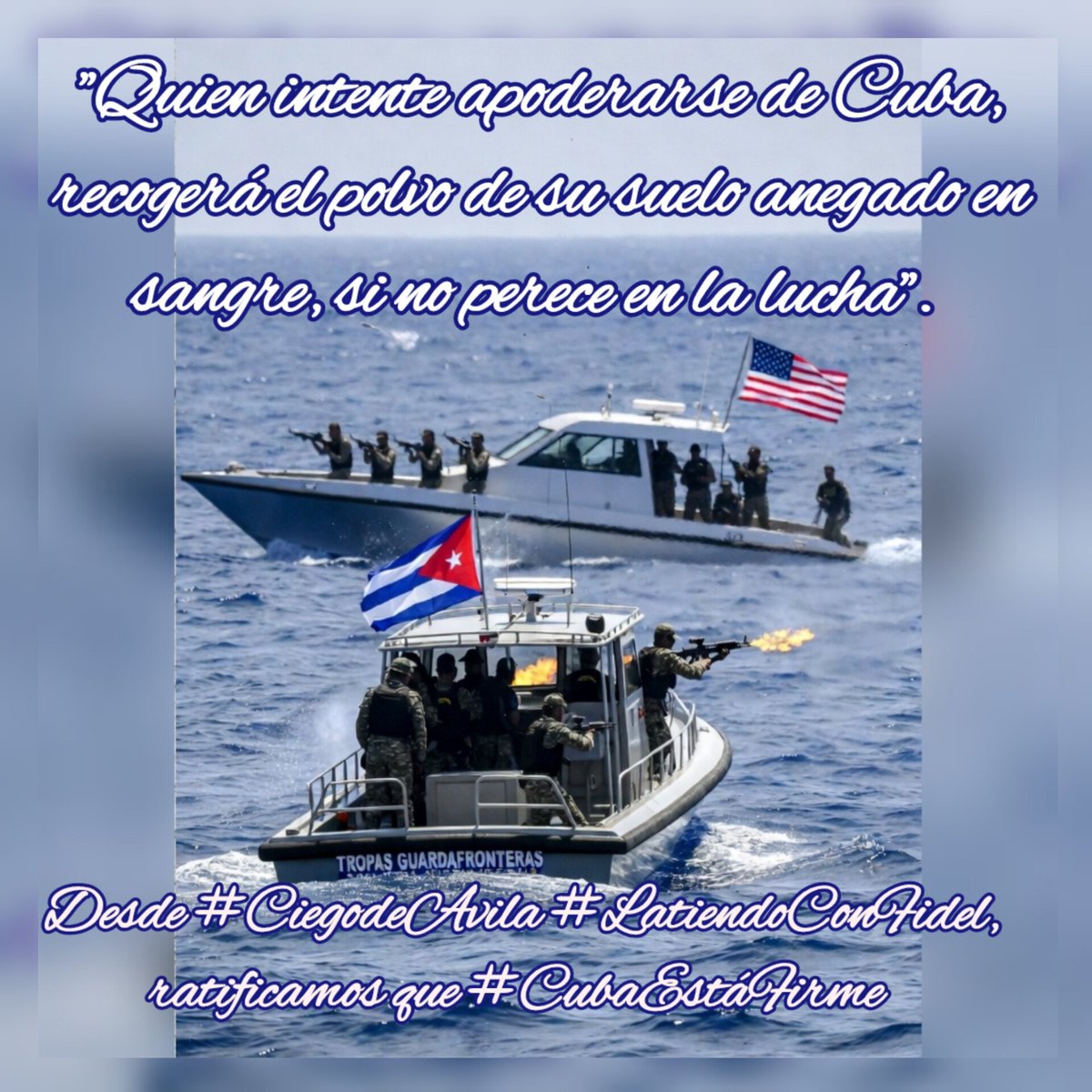 Mi admiración y agradecimiento a nuestros valientes combatientes de las Tropas Guardafronteras.
#CubaSoberana 
#CubaEstáFirme