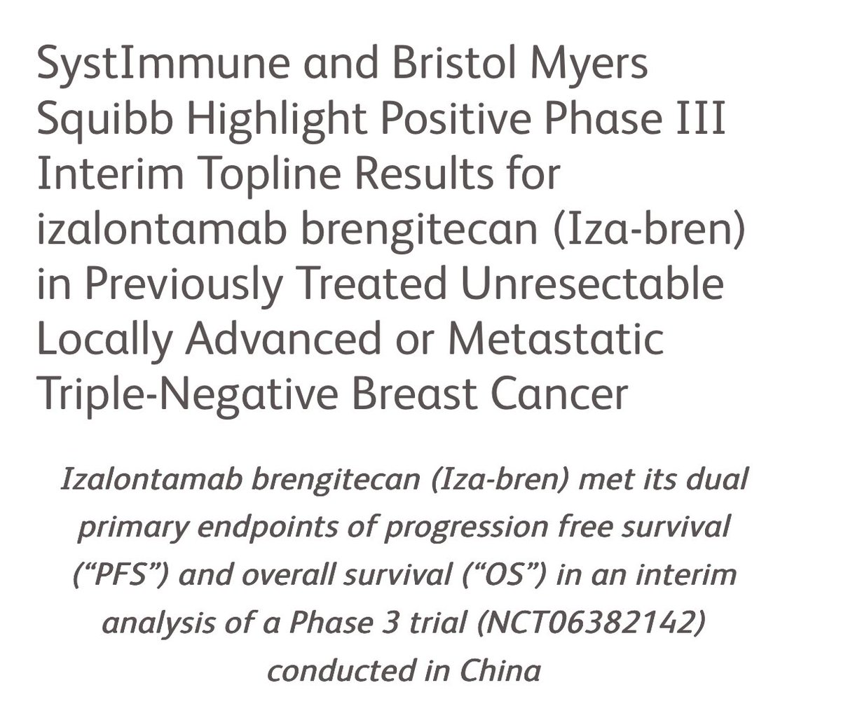 Positive ph 3 data with Iza-Bren (EGFR×HER3 TOPO1-ADC) for pretreated mTNBC in China. Joins a growing list of effective TOPO1 ADCs for mTNBC — though none tested after prior TOPO1 ADC treatment. 1L IZABRIGHT-B01 trial ongoing to confirm role beyond China. news.bms.com/news/corporate…