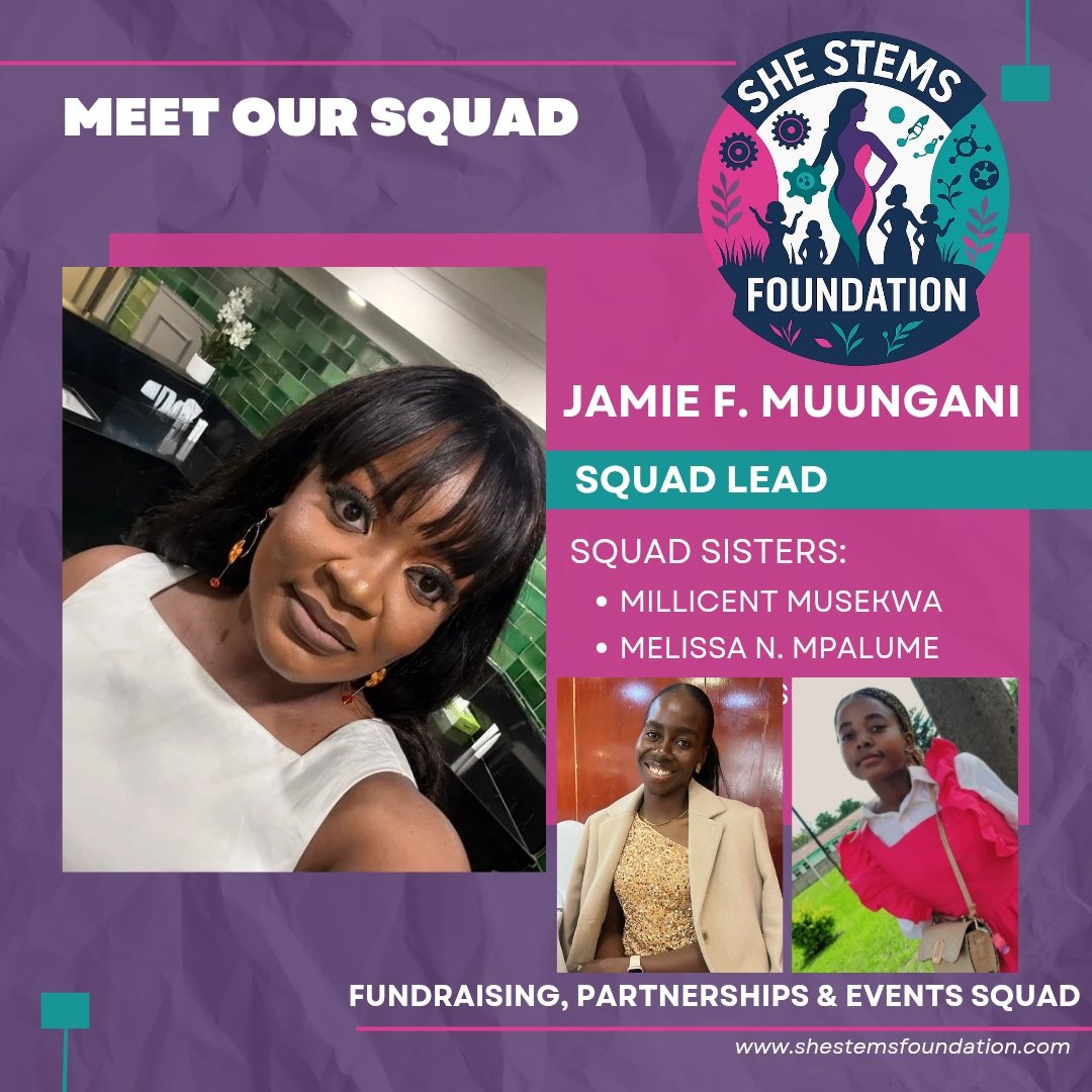 SheSTEMsFound's tweet photo. Meet our Fundraising, Partnerships &amp; Events Squad! 💜
👑 Squad Lead: Jamie F. Muungani
🌟 Squad Sisters: Millicent Musekwa &amp; Melissa N. Mpalume
They secure funding, build partnerships &amp; create unforgettable STEM events. The backbone of @SheSTEMsFound! 
#SheSTeMs #WomenInSTEM https://t.co/F2Vl7QKYci