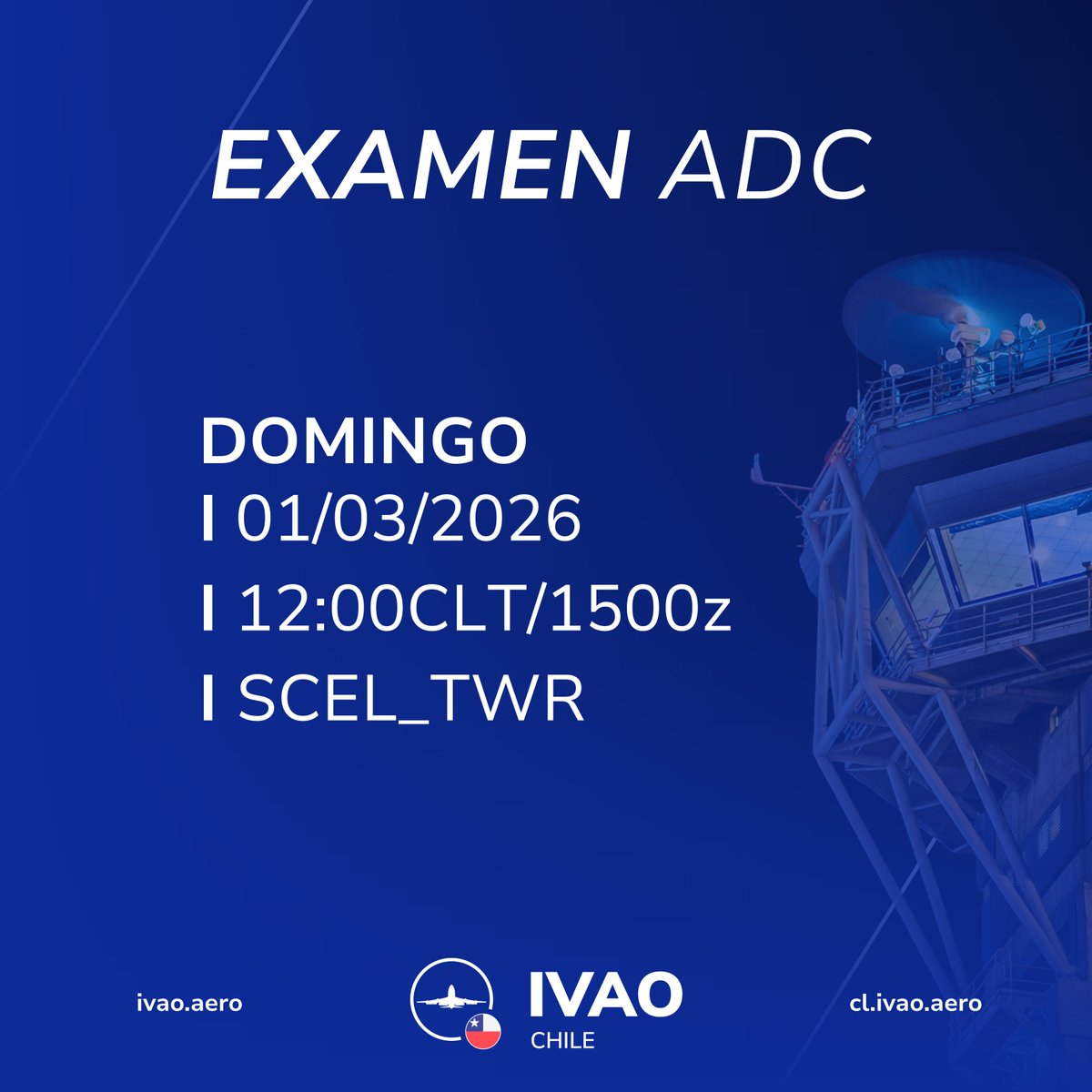 ⭐ SCEL_TWR - ADC Exam ⭐
🗓️ 01/03/2026 | ⏰ 1500z

¡Ayudemos a Benjamín (764960) a obtener su primera Estrella Dorada!

-
-
-

#ivao #ivaocl #chile #sim