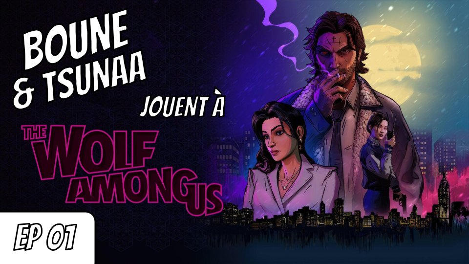 b0une_'s tweet photo. Rediffusion de l'épisode 1 de The Wolf Among Us avec @Artikshak, dispo maintenant 👀
https://t.co/Dw9mr712aV https://t.co/aZE5xfxWwn