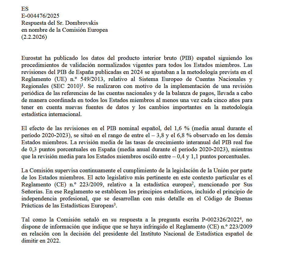 Preguntan los eurodiputados del PP González Pons, Dolors Montserrat, Isabel Benjumea y Fernando Navarrete.

Responde <a href="/VDombrovskis/">Valdis Dombrovskis</a> (quien, por cierto, es del Partido Popular Europeo) 

Resumen, pero léanlo, porque es espectacular: 

Pregunta: "Calviño metió mano irregularmente en