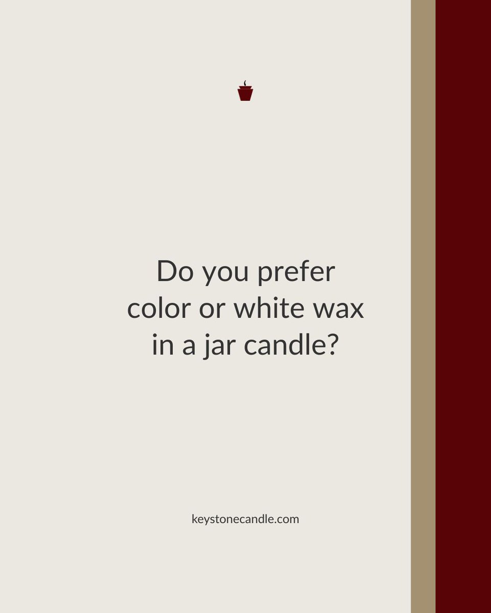 keystonecandle's tweet image. Do you prefer color or white wax in a jar candle?
#feedbackfriday #Keystonecandle