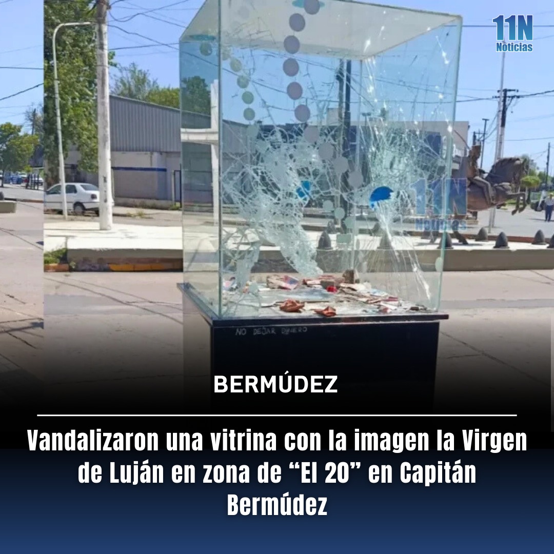 🚔‼️ Vandalizaron una vitrina con la imagen la Virgen de Luján en zona de “El 20” en Capitán Bermúdez
➕NOTA COMPLETA: 11noticias.com/noticias/C.Ber…