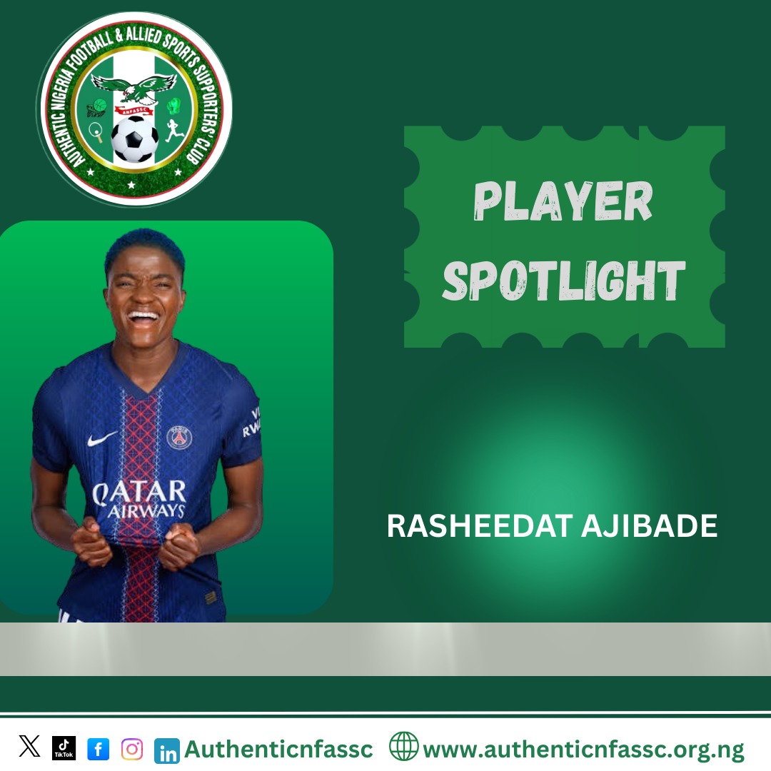 🌟 𝗣𝗟𝗔𝗬𝗘𝗥 𝗦𝗣𝗢𝗧𝗟𝗜𝗚𝗛𝗧🌟

Position: Forward / Winger
Nationality: Nigerian
Club: Paris Saint-Germain FC 
 National Team: Super Falcons 

Rasheedat Ajibade continues to shine for both PSG and the Super Falcons.

A true icon of Nigerian football! 🇳🇬⚽

#ANFASSC