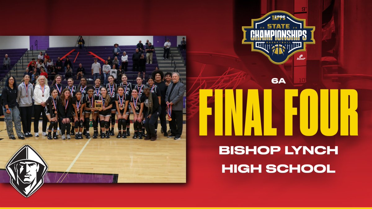Congratulations to Bishop Lynch High School for their TAPPS 2026 Basketball Final Four appearance and a great season!!