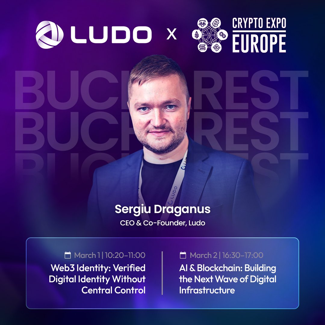 LudoHQ's tweet photo. We’re at @CryptoExpoEu in Bucharest 

Eastern Europe’s premier Web3 event returns March 1–2, bringing together builders, operators, and institutional voices shaping blockchain and AI infrastructure.

Catch our CEO & Co-Founder, @sergiuliano, speaking on:

Mar 1 | 10:20–11:00
Web3 Identity: Verified Digital Identity Without Central Control

Mar 2 | 16:30–17:00
AI & Blockchain: Building the Next Wave of Digital Infrastructure

If you’re building around digital identity, trust, and next-gen infrastructure, these sessions are relevant.