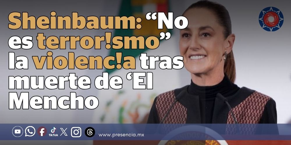 Sheinbaum, afirmó que los hechos violentos registrados tras la muerte de Nemesio Oseguera Cervantes, “El Mencho”, no encuadran en el delito de terrorismo. Recordó que en el pasado proceso electoral en Veracruz se brindó protección federal a candidatos presencia.mx/nota.aspx?id=2…