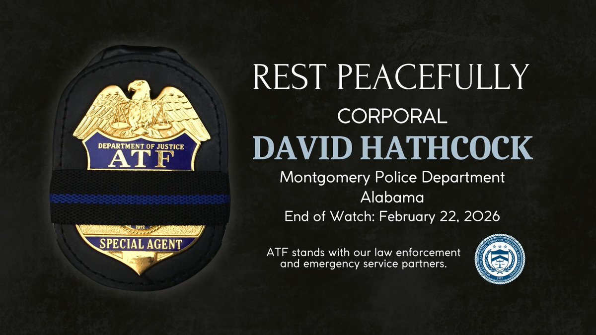 ATFHQ's tweet image. Our sincere condolences go out to @mpdmontgomery and the family and friends of Corporal David Hathcock, who succumbed to injuries sustained in a vehicle crash in November 2025. Corporal Hathcock served with the department for 20 years. #LODD #EOW @ATFNashville