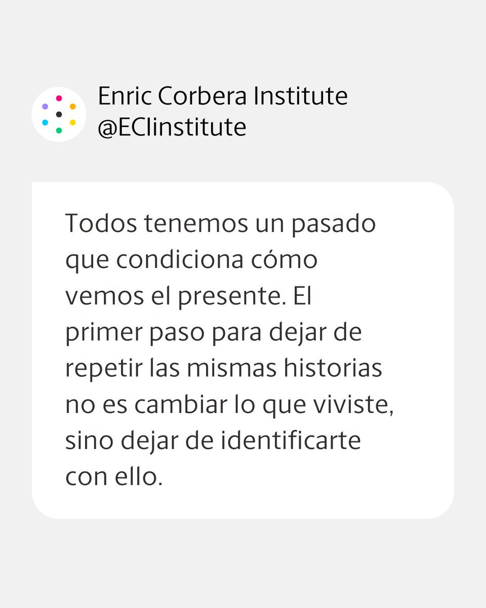 ECIinstitute's tweet photo. Repetimos las mismas historias cuando seguimos creyendo que somos lo que nos ocurrió.

La verdadera #libertad comienza cuando dejamos de identificarnos con el #pasado y empezamos a observarlo con #conciencia.

¿Estás dispuesto a ver tu historia de otra manera?

#EnricCorbera https://t.co/uUbMwUzOnQ