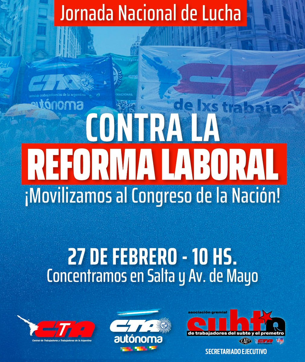 📢JORNADA NACIONAL DE LUCHA
CONTRA LA REFORMA LABORAL!

¡Mañana todxs al Congreso!

📆 27 de febrero - 10hs
📍Concentramos en Salta y Avenida de Mayo

#Agtsyp #metrodelegadxs #reformalaboral