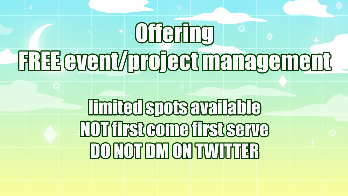 If you're in need of a hand with a project or event management/planning, I am once again offering my help FOR FREE!

Since my last post, I've helped people prep subathon, game events, and charity event stuff! But now I'm freeing up again.

I've got experience planning, hosting,